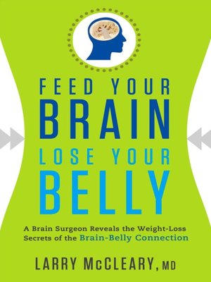 cover image of Feed Your Brain, Lose Your Belly